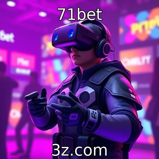 71bet : O futuro da realidade virtual na indústria de jogos